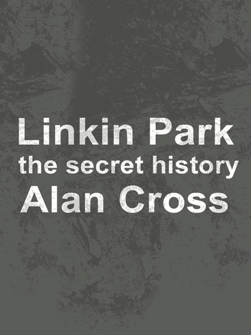 Title details for Linkin Park by Alan Cross - Available